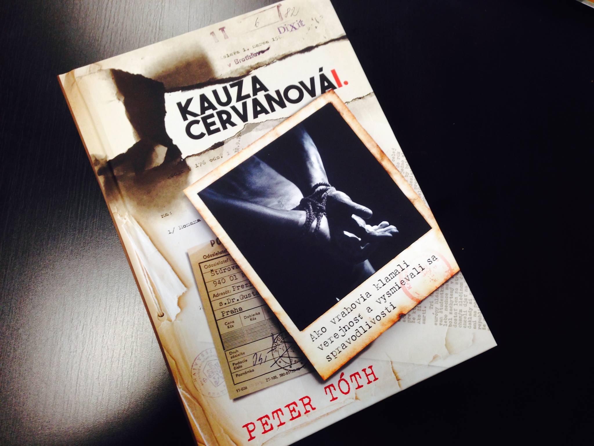 Kniha o prípade Cervanová, ktorú napísal Peter Tóth. (Foto: archív)